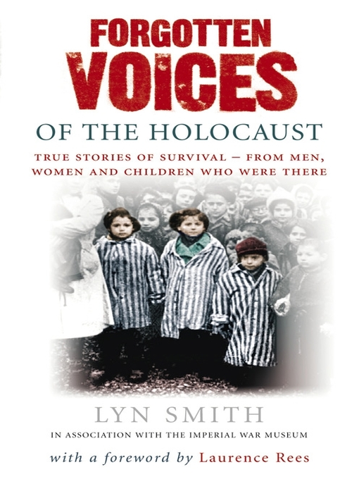 Title details for Forgotten Voices of the Holocaust by Lyn Smith - Available